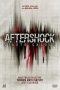 Nonton Film Aftershock (2012) Terbaru