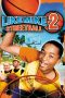 Nonton Film Like Mike 2: Streetball (2006) Terbaru