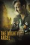 Nonton Film The Mighty Angel (2014) Terbaru