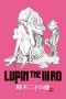 Nonton Film Lupin the Third: Fujiko Mine’s Lie (2019) Terbaru