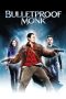 Nonton Film Bulletproof Monk (2003) Terbaru