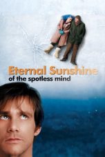 Nonton Film Eternal Sunshine of the Spotless Mind (2004) Terbaru