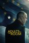Nonton Film Adults in the Room (2019) Terbaru