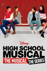 Nonton Film High School Musical: The Musical: The Series (2019) Season 1 Complete Terbaru