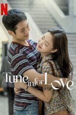 Nonton Film Tune in for Love (2019) Terbaru