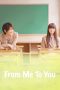 Nonton Film Kimi ni Todoke: From Me to You (2010) Terbaru