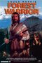 Nonton Film Forest Warrior (1996) Terbaru