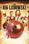 Nonton Film The Big Lebowski (1998) Terbaru