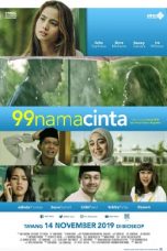 Nonton Film 99 Nama Cinta (2019) Terbaru