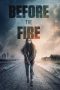 Nonton Film Before The Fire (2020) Terbaru