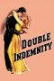 Nonton Film Double Indemnity (1944) Terbaru