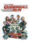 Nonton Film The Cannonball Run (1981) Terbaru
