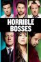 Nonton Film Horrible Bosses (2011) Terbaru