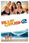 Nonton Film Blue Crush 2 (2011) Terbaru