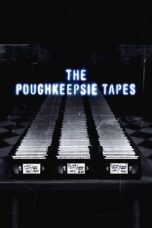 Nonton Film The Poughkeepsie Tapes (2007) Terbaru