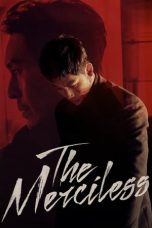 Nonton Film The Merciless (2017) Terbaru