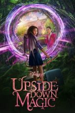 Nonton Film Upside-Down Magic (2020) Terbaru