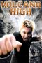 Nonton Film Volcano High (2001) Terbaru