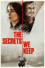 Nonton Film The Secrets We Keep (2020) Terbaru
