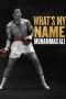 Nonton Film What’s My Name: Muhammad Ali (2019) Terbaru