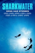 Nonton Film Sharkwater (2006) Terbaru