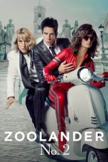 Nonton Film Zoolander 2 (2016) Terbaru