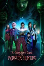 Nonton Film A Babysitter’s Guide to Monster Hunting (2020) Terbaru