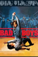 Nonton Film Bad Boys (1983) Terbaru