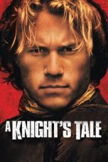 Nonton Film A Knight’s Tale (2001) Terbaru