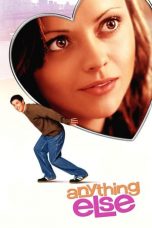 Nonton Film Anything Else (2003) Terbaru