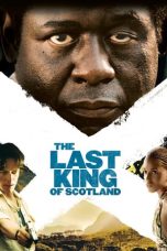 Nonton Film The Last King of Scotland (2006) Terbaru