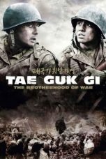 Nonton Film Tae Guk Gi: The Brotherhood of War (2004) Terbaru