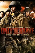 Nonton Film Only The Brave (2006) Terbaru