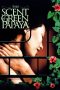 Nonton Film The Scent of Green Papaya (1993) Terbaru