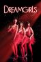 Nonton Film Dreamgirls (2006) Terbaru
